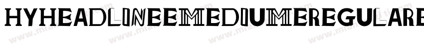 HYHeadLine Medium Regular字体转换